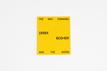 The Way Forward: Derek Boshier and the Sixties